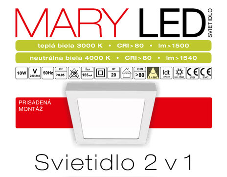 Mary LED 2v1, 18W, 1500lm, IP20, 3000K